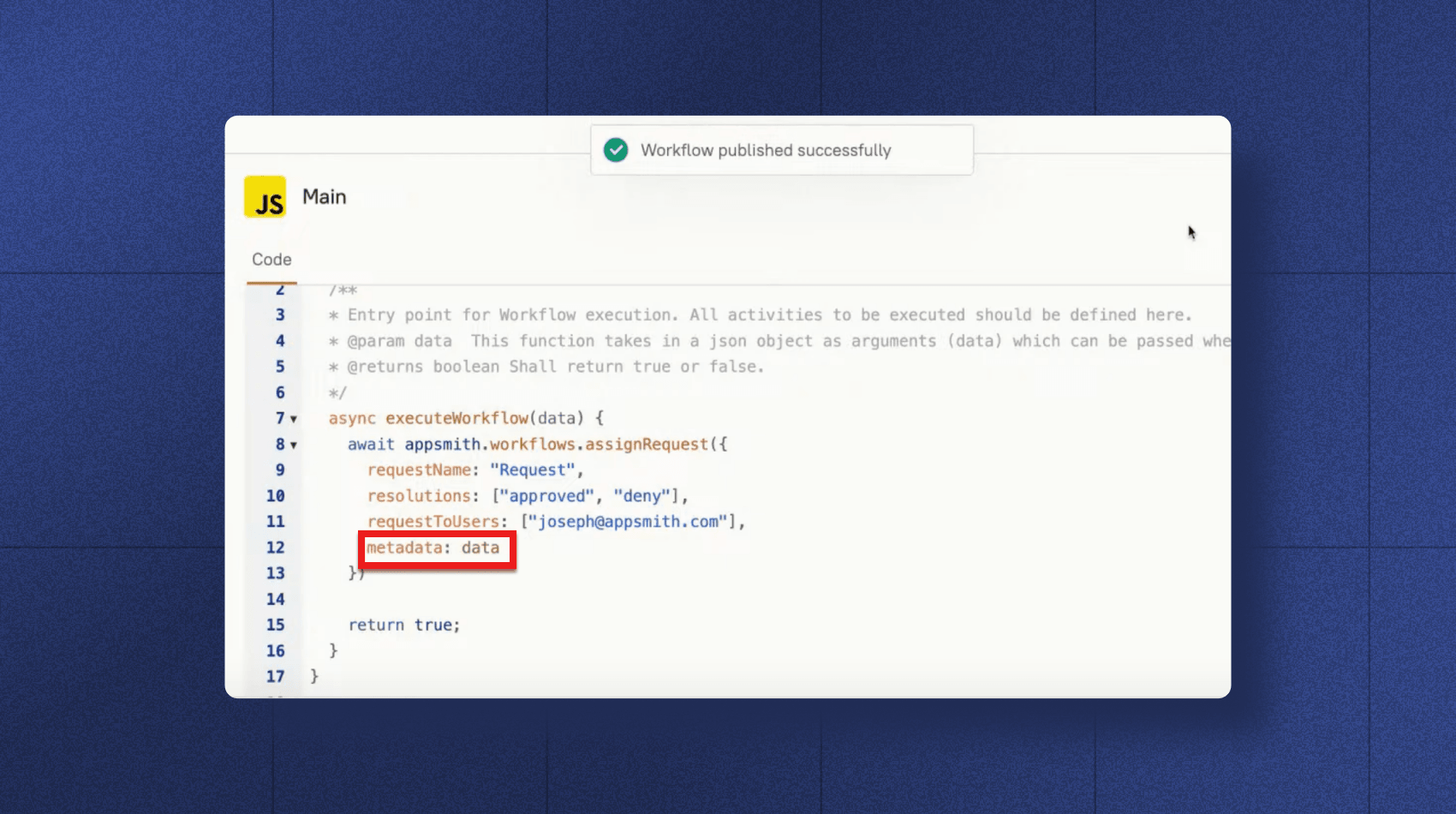 An image showcasing the metadata of the workflow configuration.