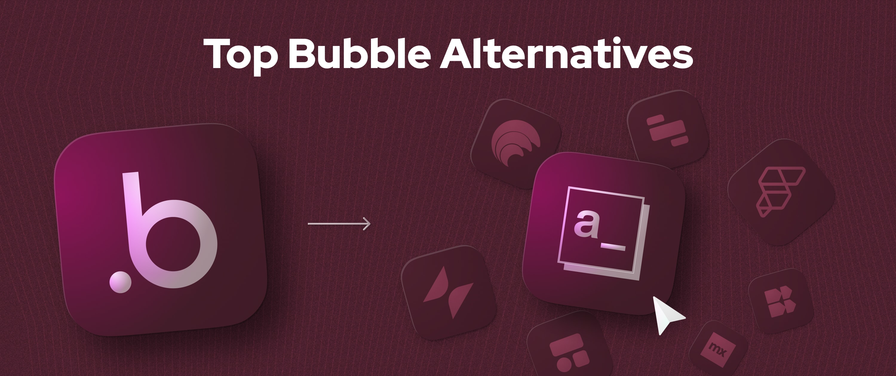Bubble.io Alternatives